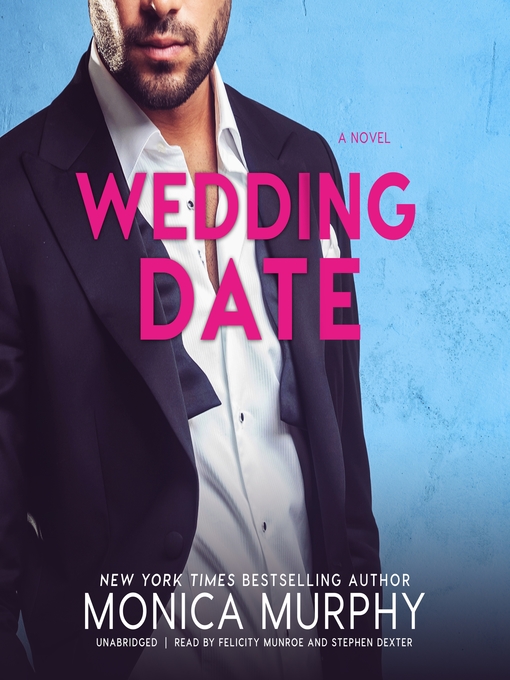 Title details for Wedding Date by Monica Murphy - Available